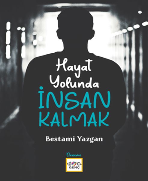 Hayat Yolunda İnsan Kalmak-zoom-