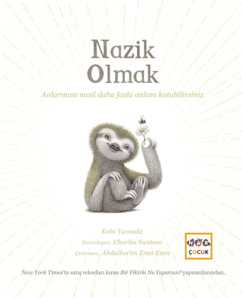 Nazik Olmak-zoom-