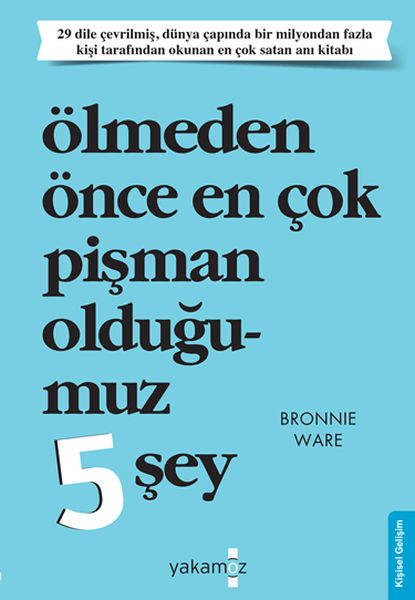 Ölmeden Önce En Çok Pişman Olduğumuz 5 Şey-zoom-