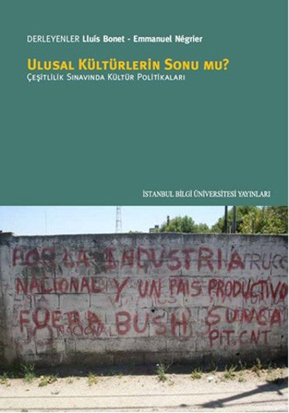 Ulusal Kültürlerin Sonu mu?  Çeşitlilik Sınavında Kültür Pollitikaları-zoom-