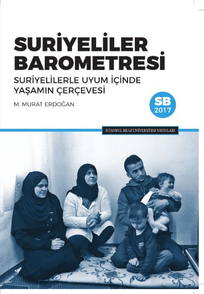 Suriyeliler Barometresi: Suriyelilerle Uyum İçinde Yaşamın Çerçevesi-zoom-