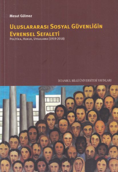 Uluslararası Sosyal Güvenliğin Evrensel Sefaleti-zoom-