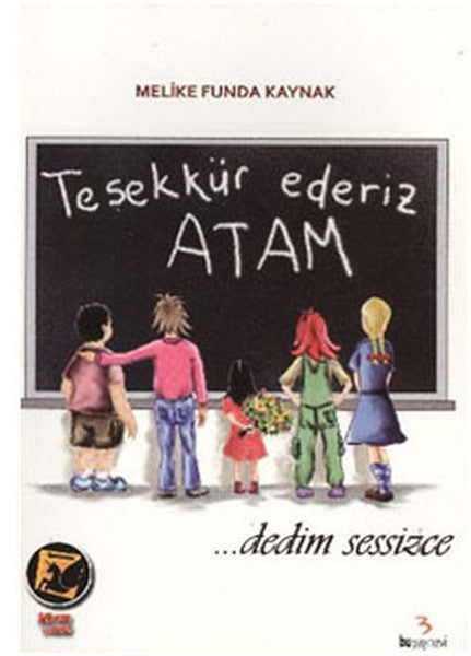 Teşekkür Ederiz Atam Dedim Sessizce-zoom-