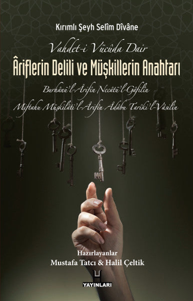 Vahdet-i Vücuda Dair Ariflerin Delili ve Müşkillerin Anahtarı-zoom-
