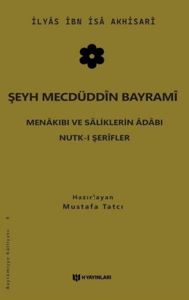 Şeyh Mecdüddin Bayrami Menakıbı ve Saliklerin Adabı - Nutk-i Şerifler-zoom-
