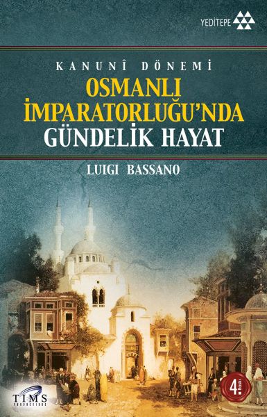 Osmanlı İmparatorluğu’nda Gündelik Hayat-zoom-