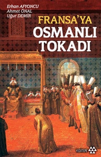 Fransa’ya Osmanlı Tokadı-zoom-