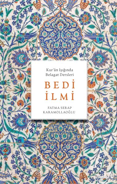 Bedi İlmi (Kur'Ân Işığında Belagat Dersleri)-zoom-