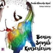 Benim Sevgili Kanserlerim-zoom-