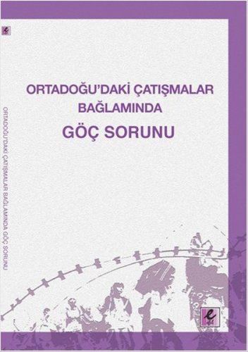 Ortadoğu’daki Çatışmalar Bağlamında Göç Sorunu-zoom-