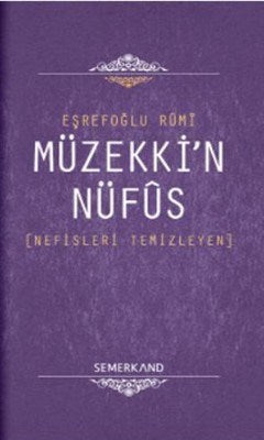 Müzekki'n Nüfus  Nefisleri Temizleyen