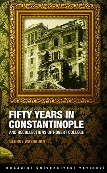 Fifty Years in Constantinople-zoom-
