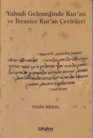 Yahudi Geleceğinde Kur'an ve İbranice Kur'an Çevirileri-zoom-