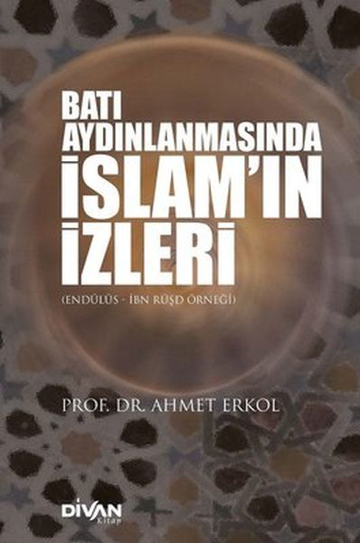 Batı Aydınlanmasında İslam’ın İzleri-zoom-