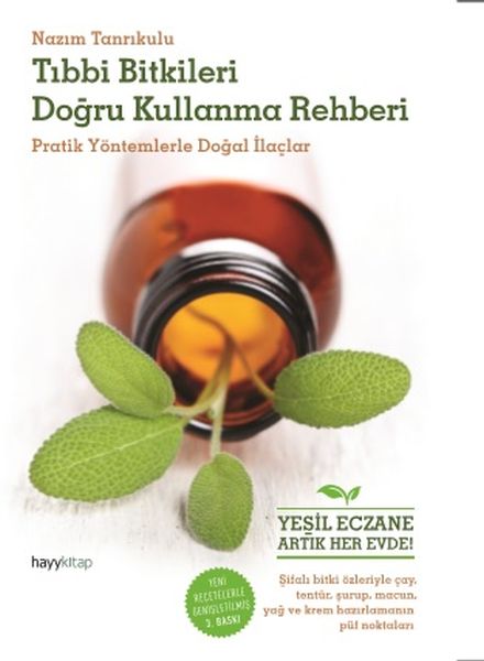 Tıbbı Bitkileri Doğru Kullanma Rehberi  Pratik Yöntemlerle Doğal İlaçlar-zoom-