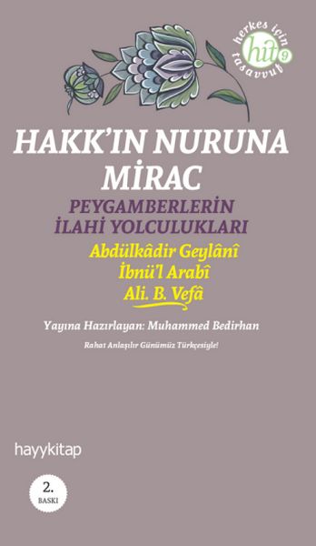 Hakk'ın Nuruna Mirac  Peygamberlerin İlahi Yolculukları-zoom-