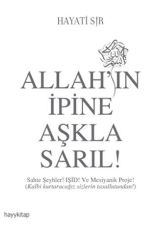 Allahın İpine Aşkla Sarıl!-zoom-