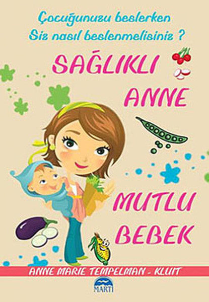 Sağlıklı Anne Mutlu Bebek-zoom-
