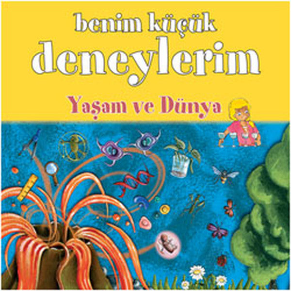 Benim Küçük Deneylerim - Yaşam ve Dünya-zoom-