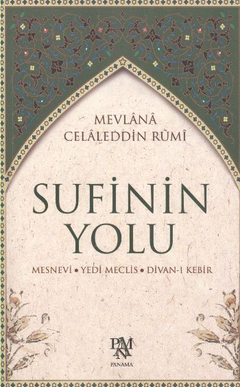 Sufinin Yolu  Mesnevi - Yedi Meclis - Divan-ı Kebir-zoom-