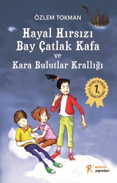 Hayal Hırsızı Bay Çatlak Kafa ve Kara Bulutlar Krallığı-zoom-