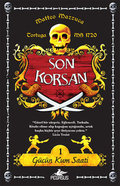 Gücün Kum Saati / Son Korsan 1