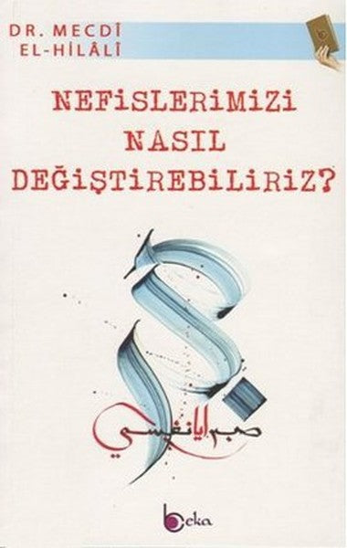Nefislerimizi Nasıl Değiştirebiliriz?-zoom-