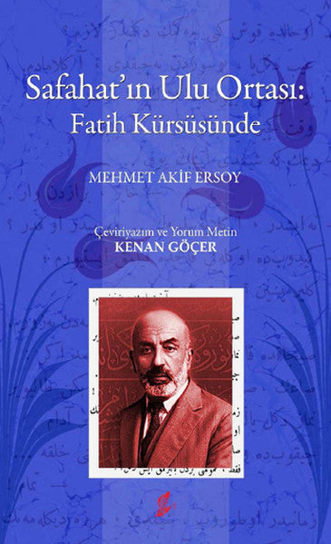 Safahat'ın Ulu Ortası: Fatih Kürsüsünde-zoom-