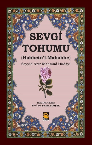 Sevgi Tohumu (Habbetü’l-Mahabbe)-zoom-