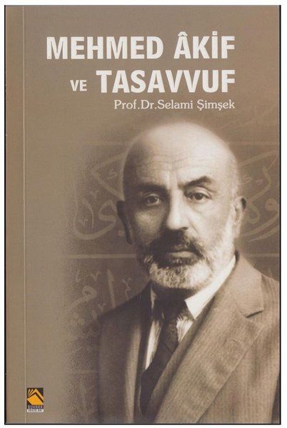 Mehmed Akif ve Tasavvuf-zoom-