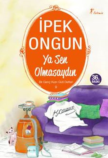 Bir Genç Kızın Gizli Defteri 09 - Ya Sen Olmasaydın-zoom-