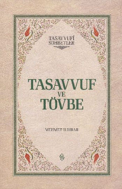 Tasavvuf ve Tövbe (Ciltli)