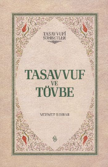 Tasavvuf ve Tövbe (Ciltli)