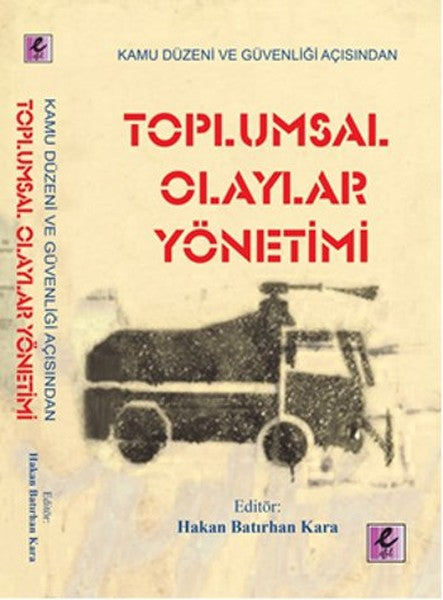 Kamu Düzeni ve Güvenliği Açısından Toplumsal Olaylar Yönetimi-zoom-