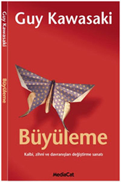 Büyüleme  Kalbi, Zihni ve Davranışları Değiştirme Sanatı-zoom-