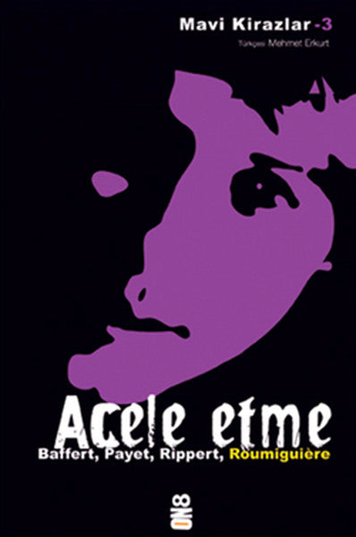 Mavi Kirazlar - Acele Etme-zoom-