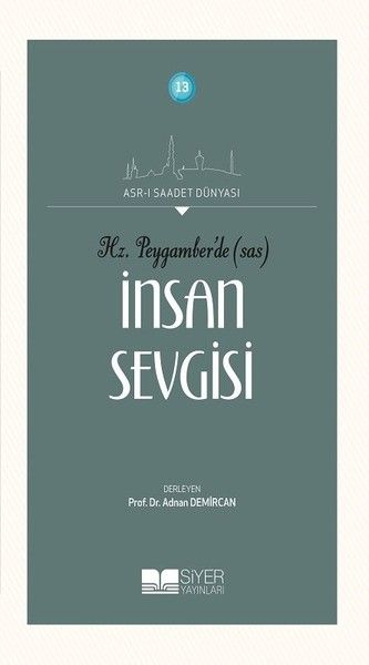 Hz. Peygamber'de (SAS) İnsan Sevgisi-zoom-