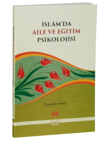 İslam'da Aile ve Eğitim Psikolojisi-zoom-