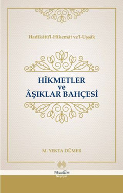 Hikmetler ve Aşıklar Bahçesi (Cillti)