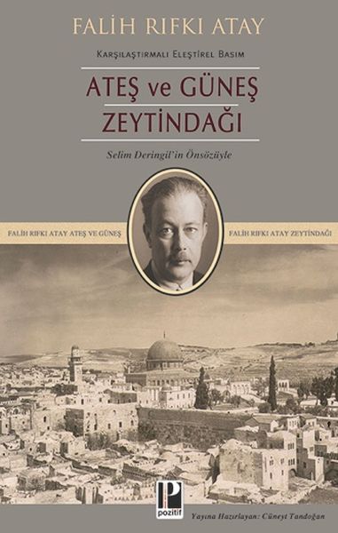 Ateş ve Güneş Zeytindağı (Karşılaştırmalı Eleştirel Basım)-zoom-