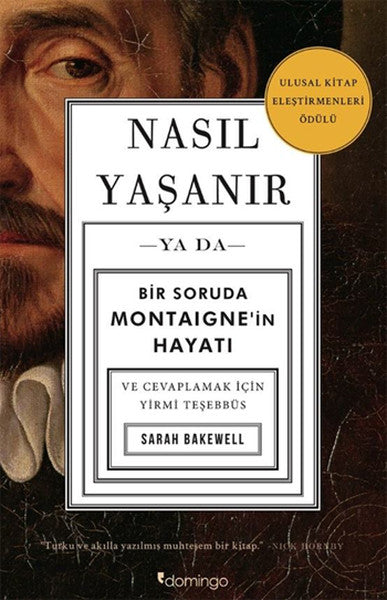 Nasıl Yaşanır ya da Bir Soruda Montaignein Hayatı-zoom-