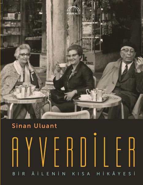 Ayverdiler Bir Âilenin Kısa Hikâyesi-zoom-