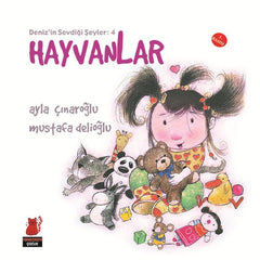 Deniz'in Sevdiği Şeyler 4 - Hayvanlar
