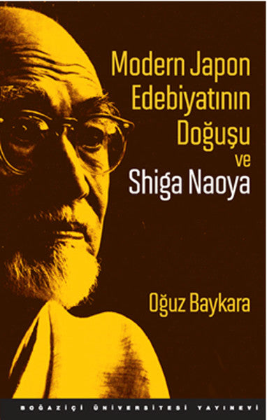 Modern Japon Edebiyatının Doğuşu ve Shiga Naoya-zoom-