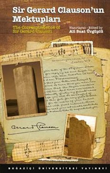 Sir Gerard Clauson'un Mektupları / The Correspondence of Sir Gerard Clauson-zoom-