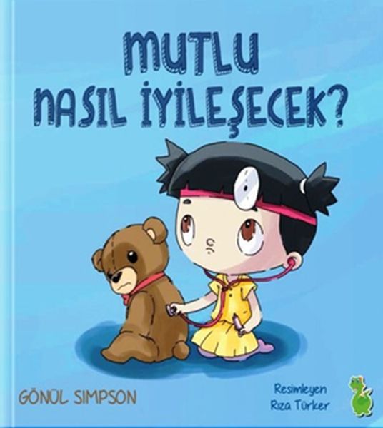 Mutlu Nasıl İyileşecek-zoom-