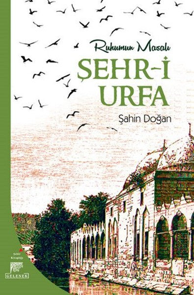 Ruhumun Masalı Şehr-i Urfa-zoom-