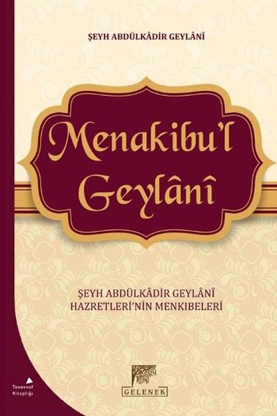 Menakibu'l Geylani - Şeyh Abdülkadir Geylani Hazretleri'nin Menkıbeleri-zoom-