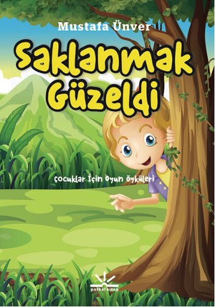 Saklanmak Güzeldi-zoom-