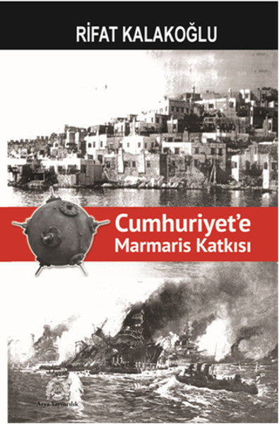 Cumhuriyet'e Marmaris Katkısı-zoom-